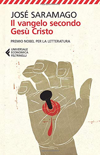 Book cover of Il Vangelo secondo Gesu Cristo by Jose Saramago Book cover of Il Vangelo secondo Gesu Cristo by Jose Saramago